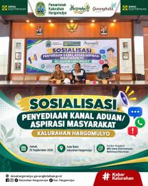 PEMKAL HARGOMULYO GELAR SOSIALISASI PENYEDIAAN KANAL ADUAN DAN ASPIRASI MASYARAKAT